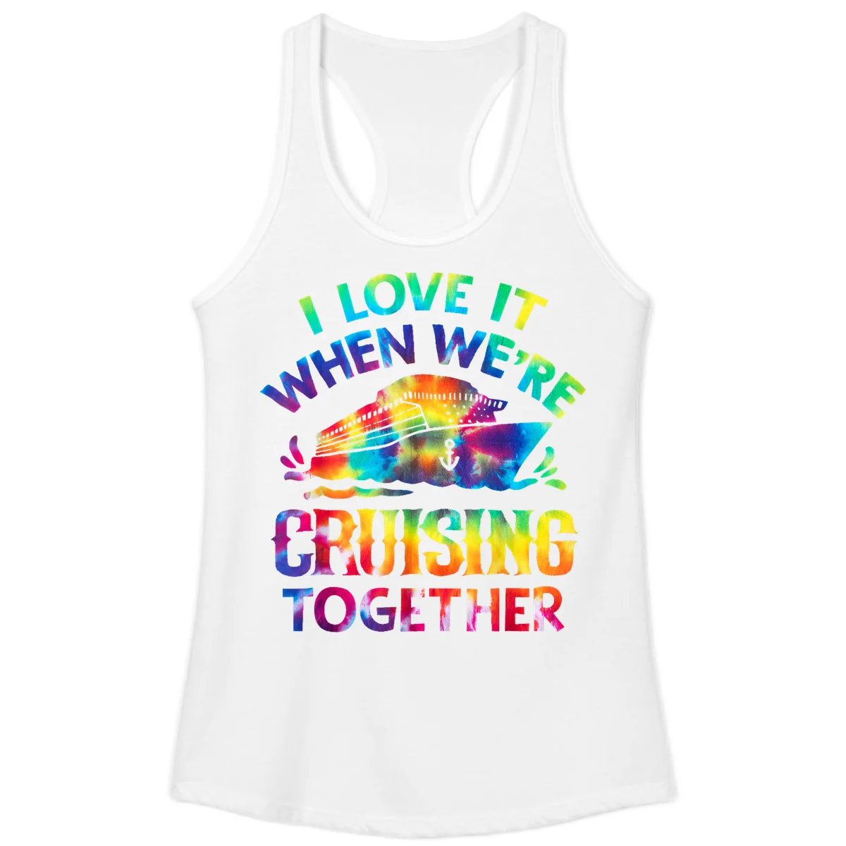 I Love It When We're Cruising Together Ladies Tank in White