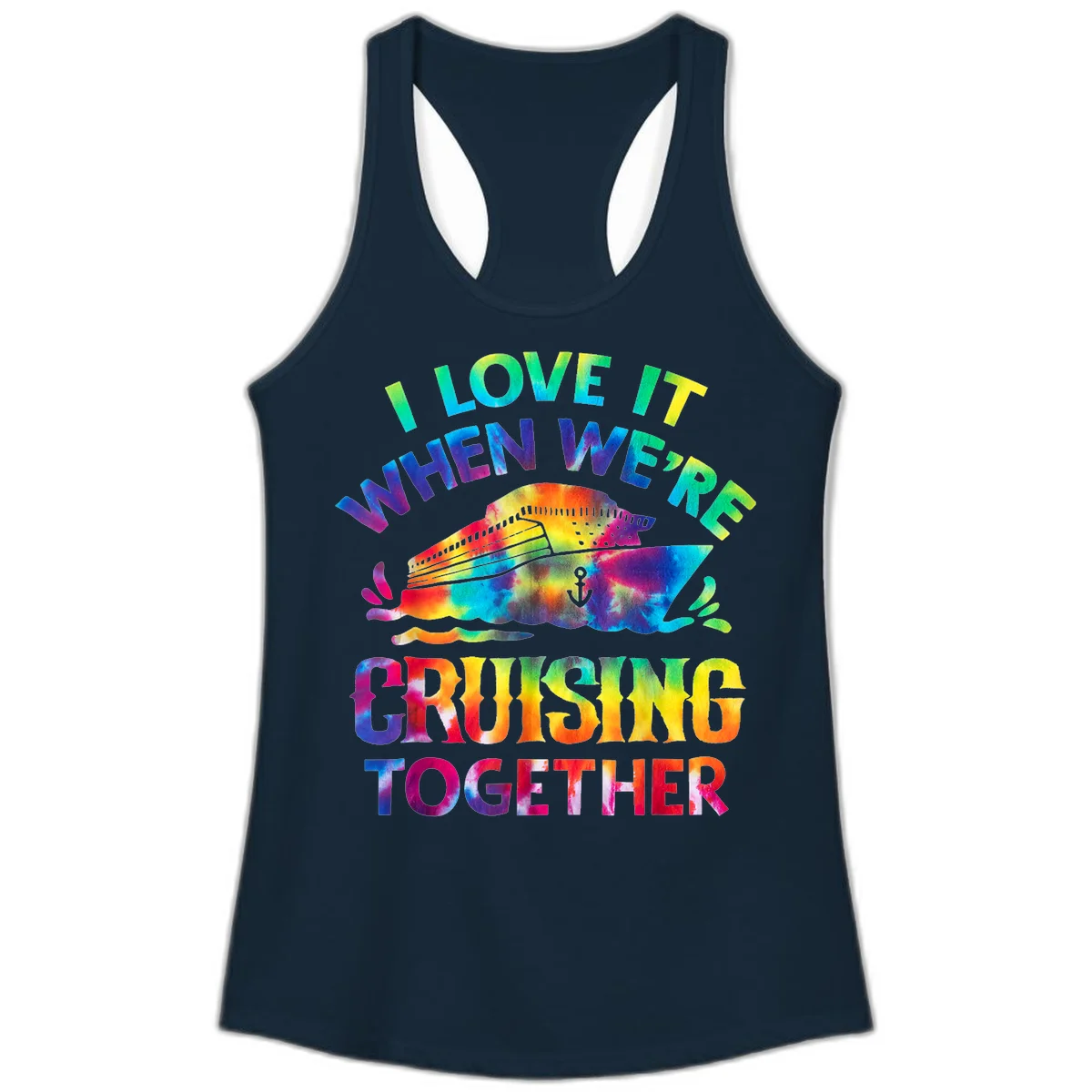 I Love It When We're Cruising Together Ladies Tank in Solid Midnight Navy