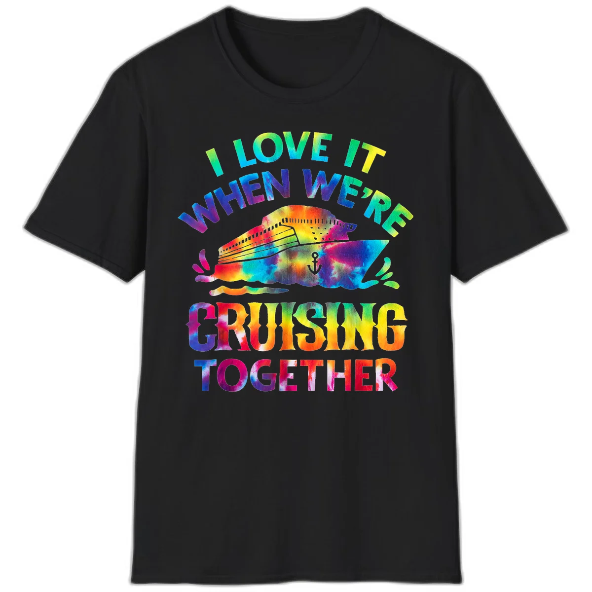 I Love It When We're Cruising Together T-Shirt in Black