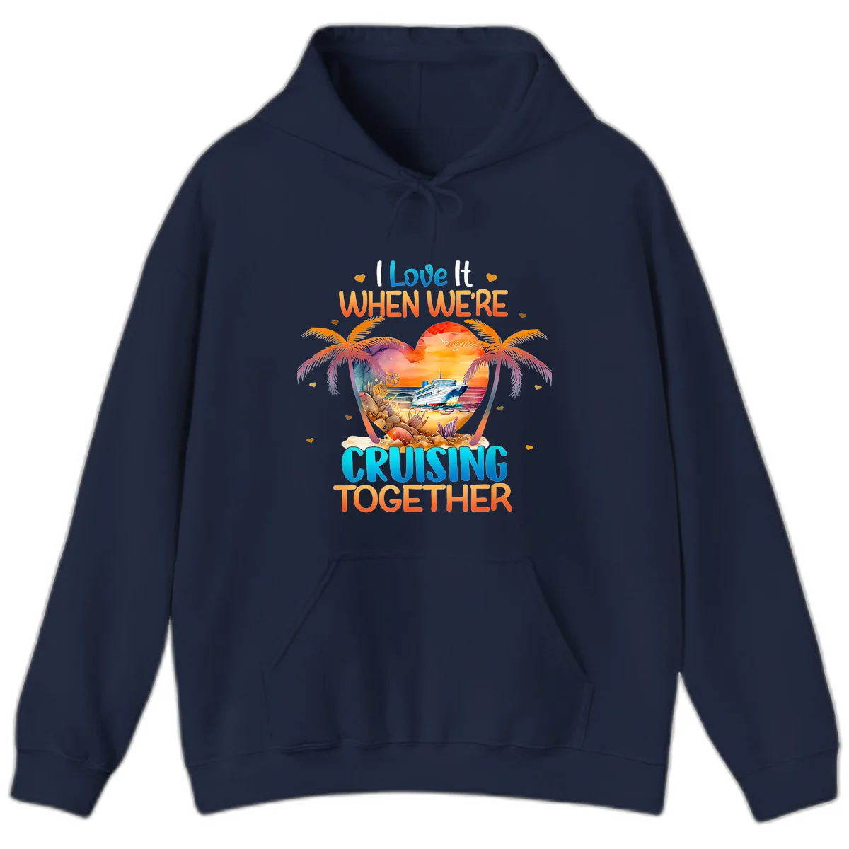 I Love It When We're Cruising Together Hoodie in Navy