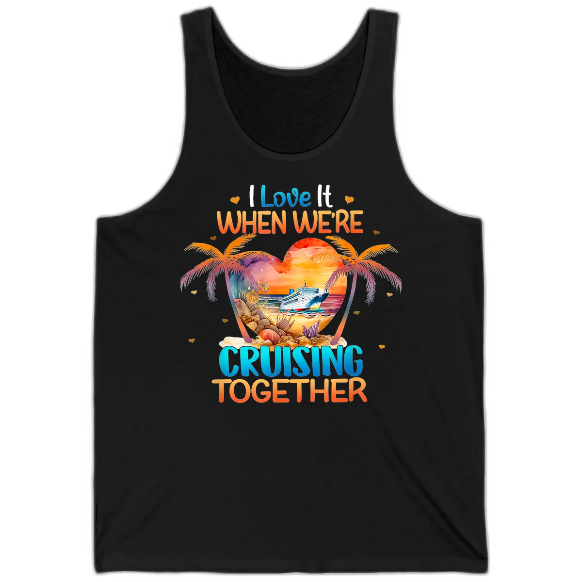 I Love It When We're Cruising Together Tank in Black