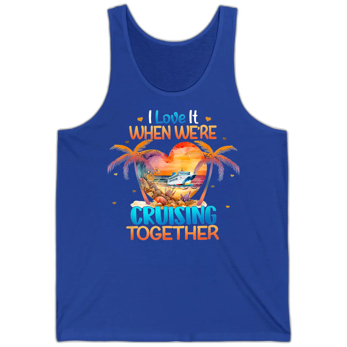 I Love It When We're Cruising Together Tank in True Royal