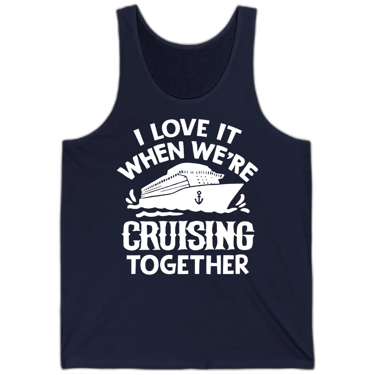 I Love It When We're Cruising Together Tank in Navy