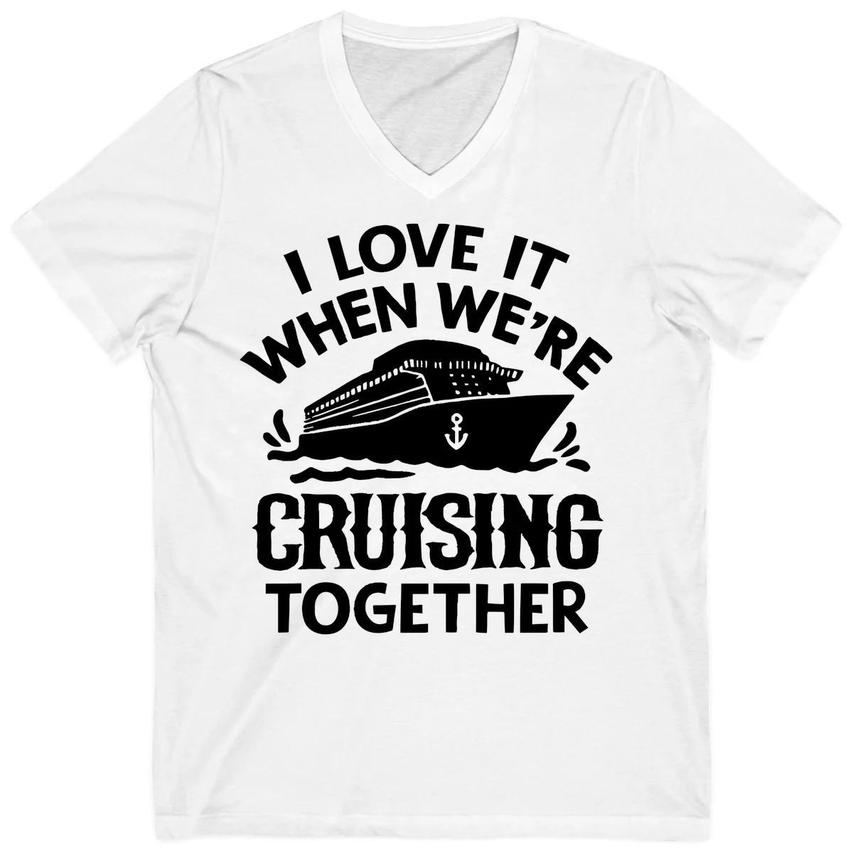 I Love It When We're Cruising Together V-Neck in White