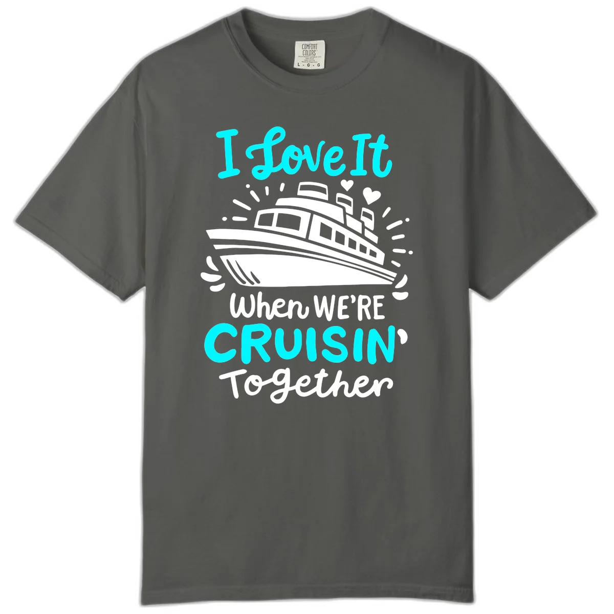 Cruisin' Together Love Boat Comfort Color in Pepper