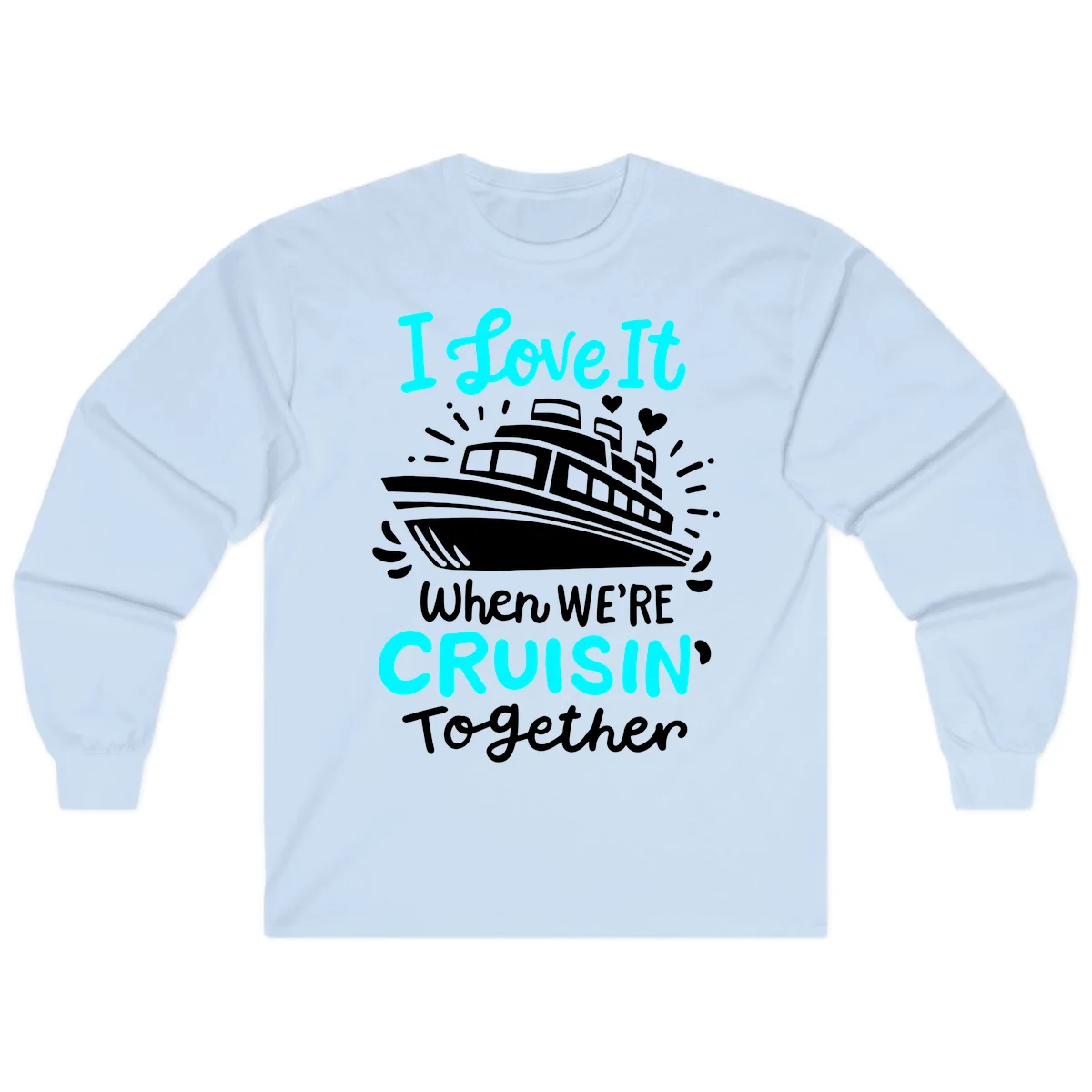 Cruisin' Together Love Boat Long Sleeve in Light Blue