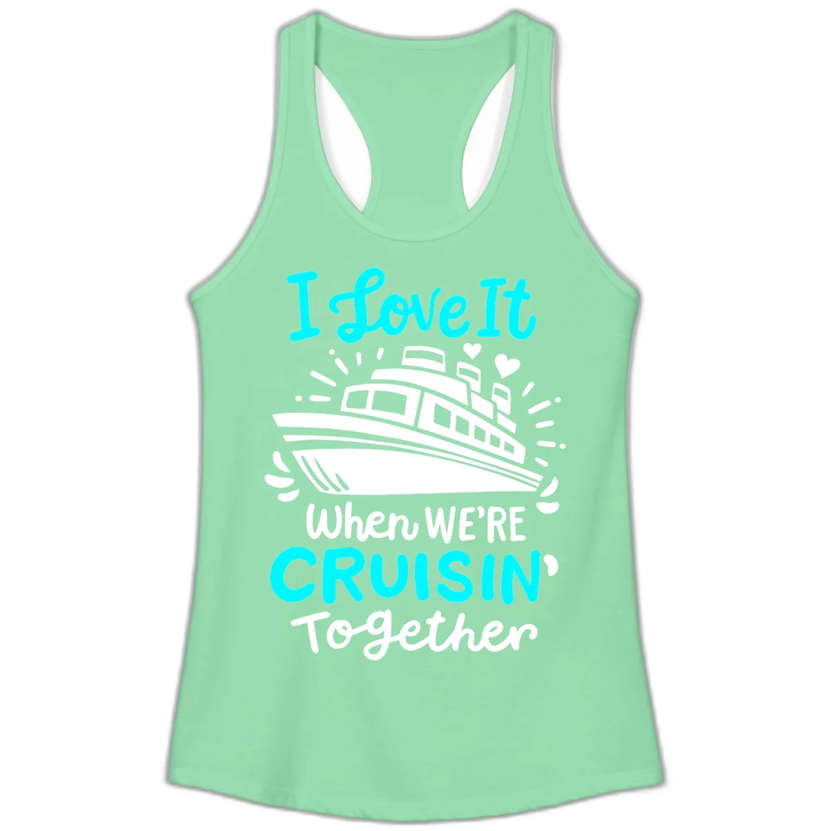 Cruisin' Together Love Boat Ladies Tank in Solid Mint