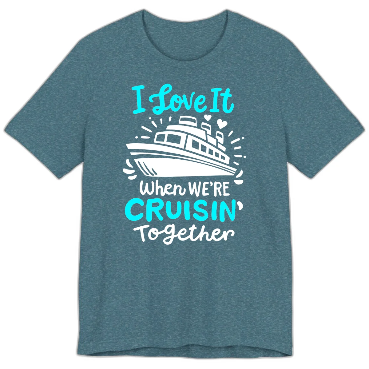 Cruisin' Together Love Boat Premium T-Shirt in Heather Deep Teal