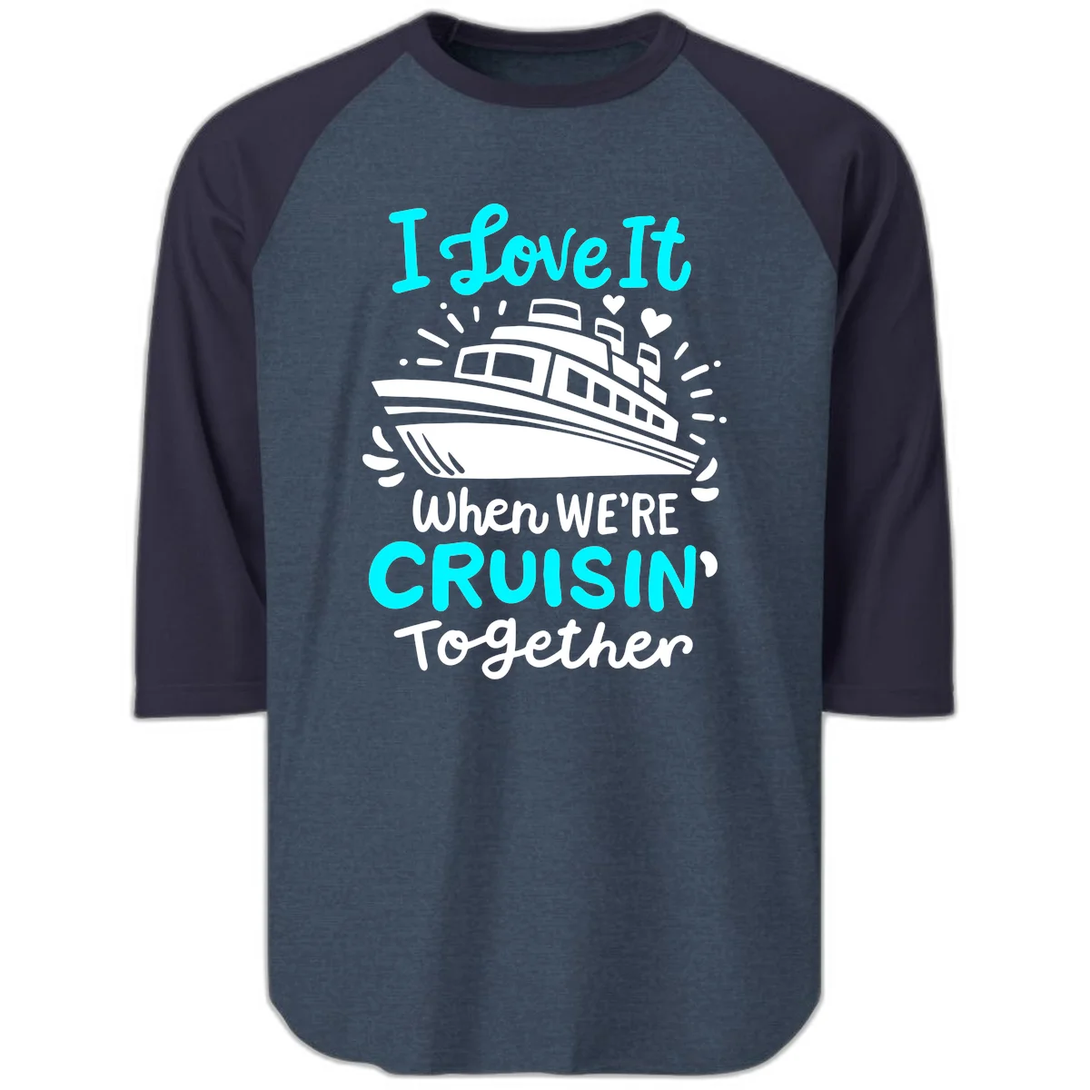 Cruisin' Together Love Boat Raglan 3/4 in Heather Denim Navy