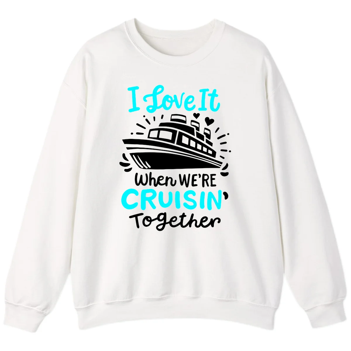 Cruisin' Together Love Boat Sweatshirt in White