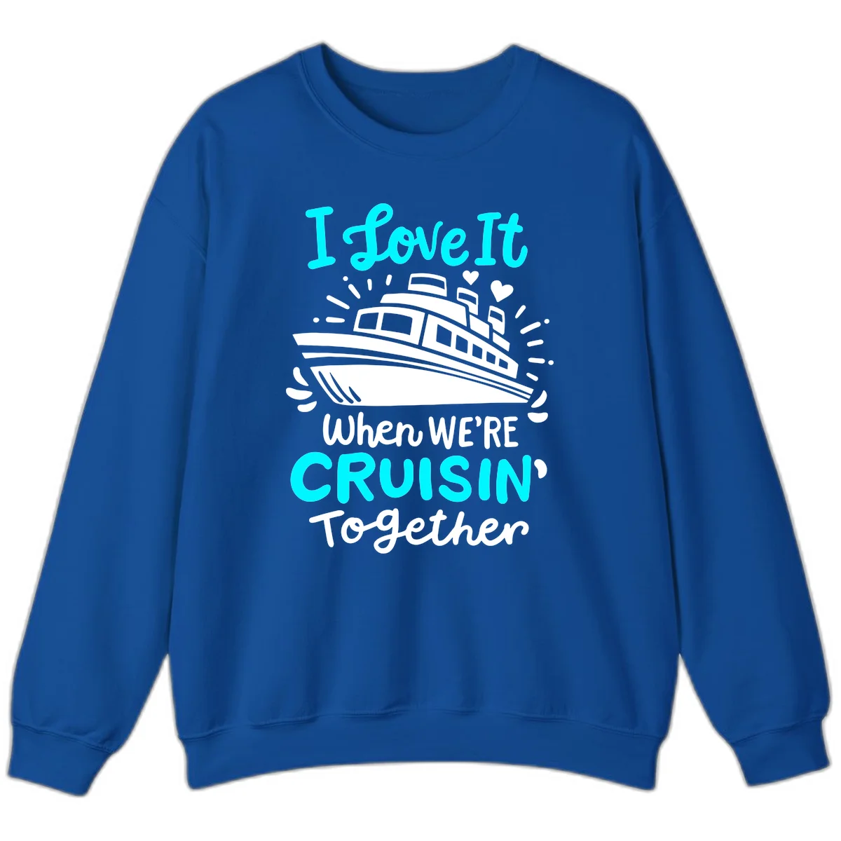 Cruisin' Together Love Boat Sweatshirt in Royal