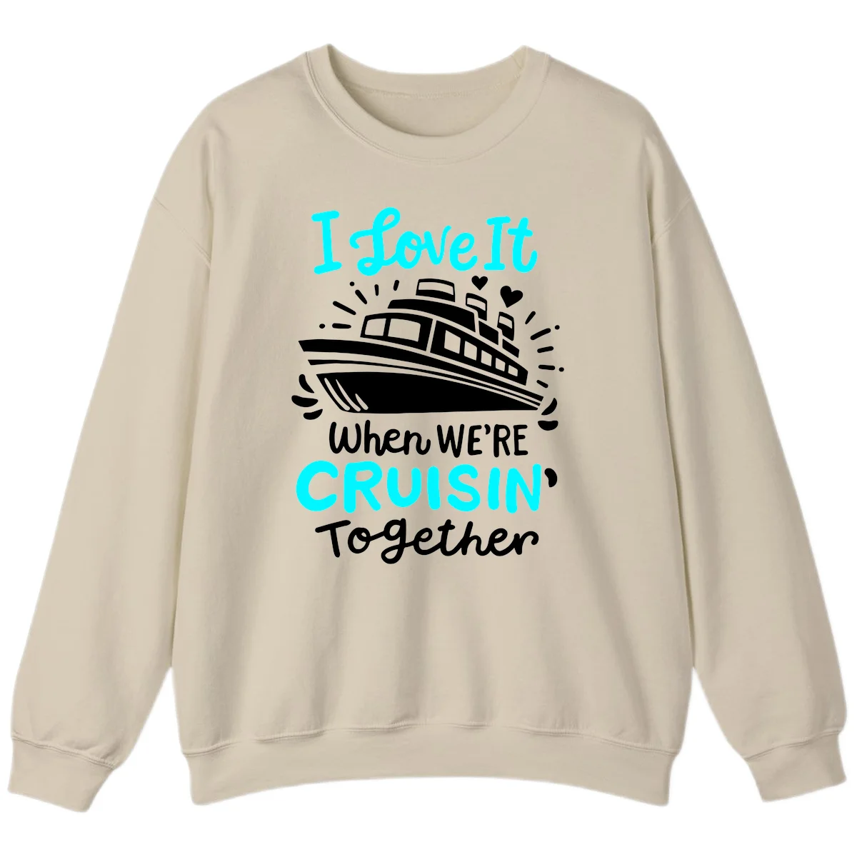 Cruisin' Together Love Boat Sweatshirt in Sand