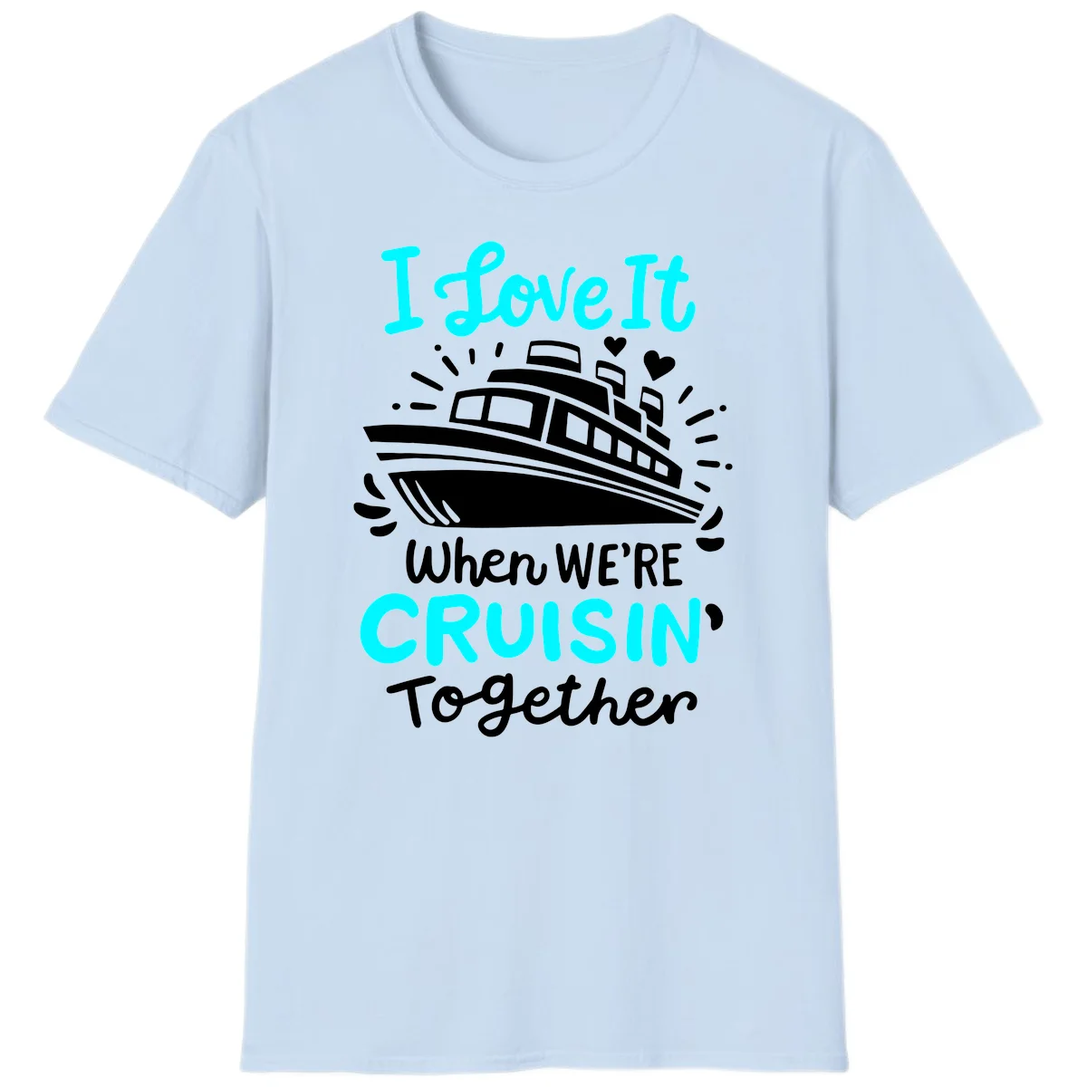 Cruisin' Together Love Boat T-Shirt in Light Blue