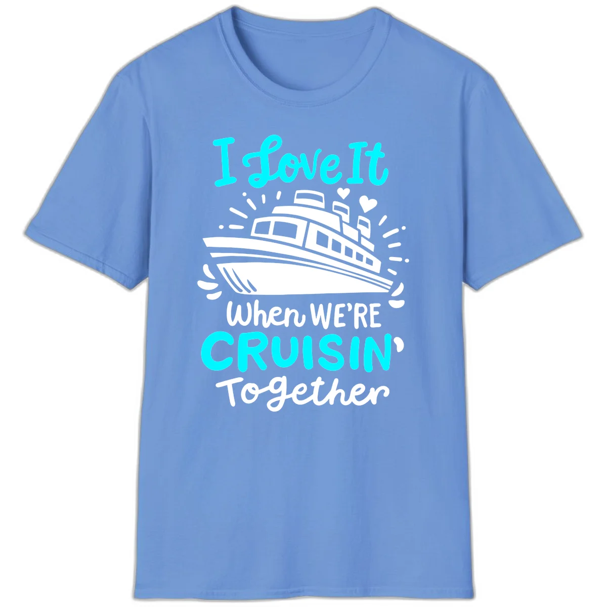 Cruisin' Together Love Boat T-Shirt in Carolina Blue