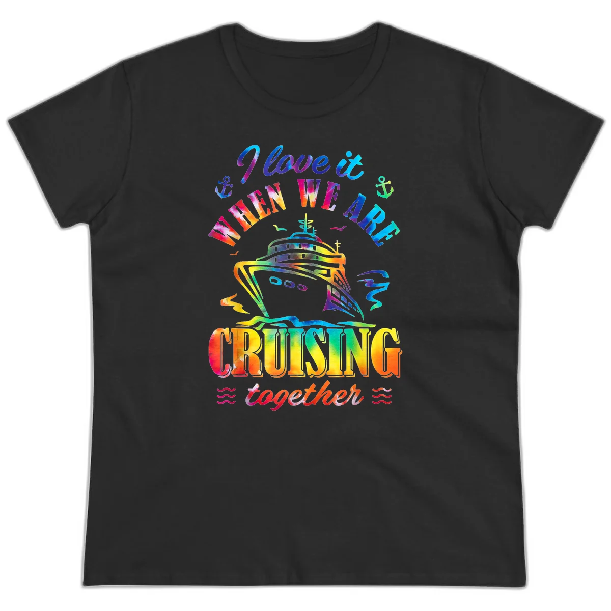 I Love It When We're Cruising Together Ladies Tee in Black