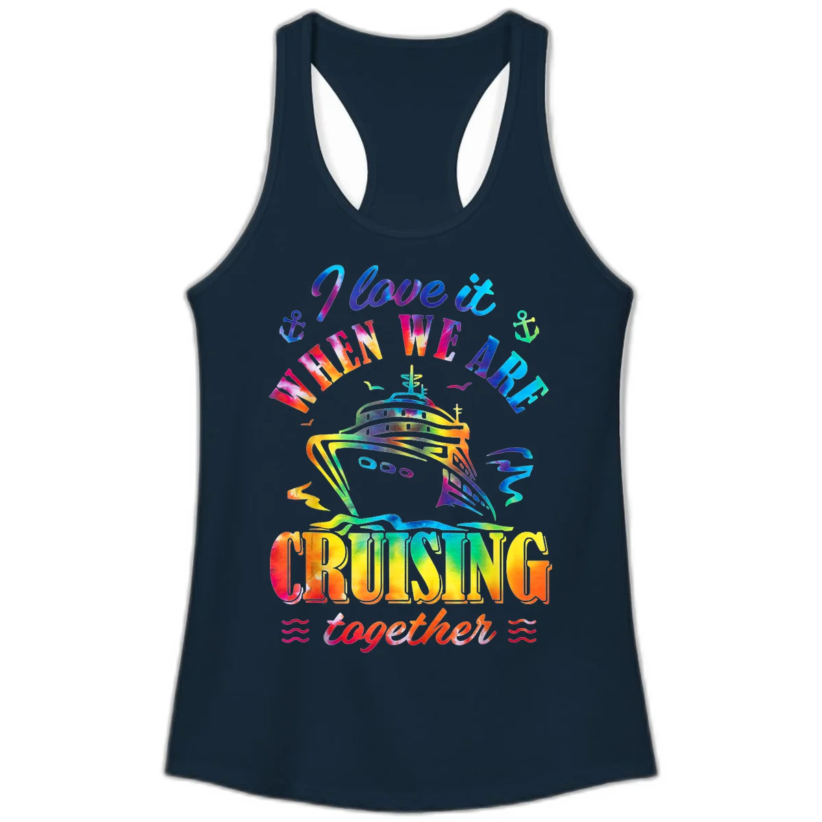 I Love It When We're Cruising Together Ladies Tank in Solid Midnight Navy