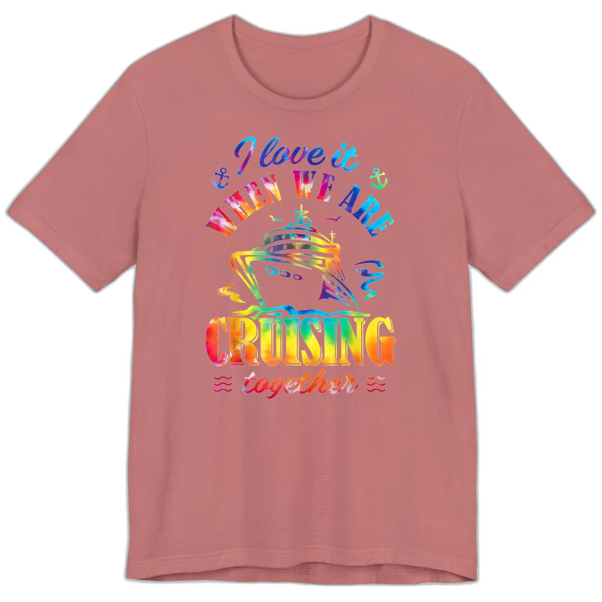 I Love It When We're Cruising Together Premium T-Shirt in Mauve