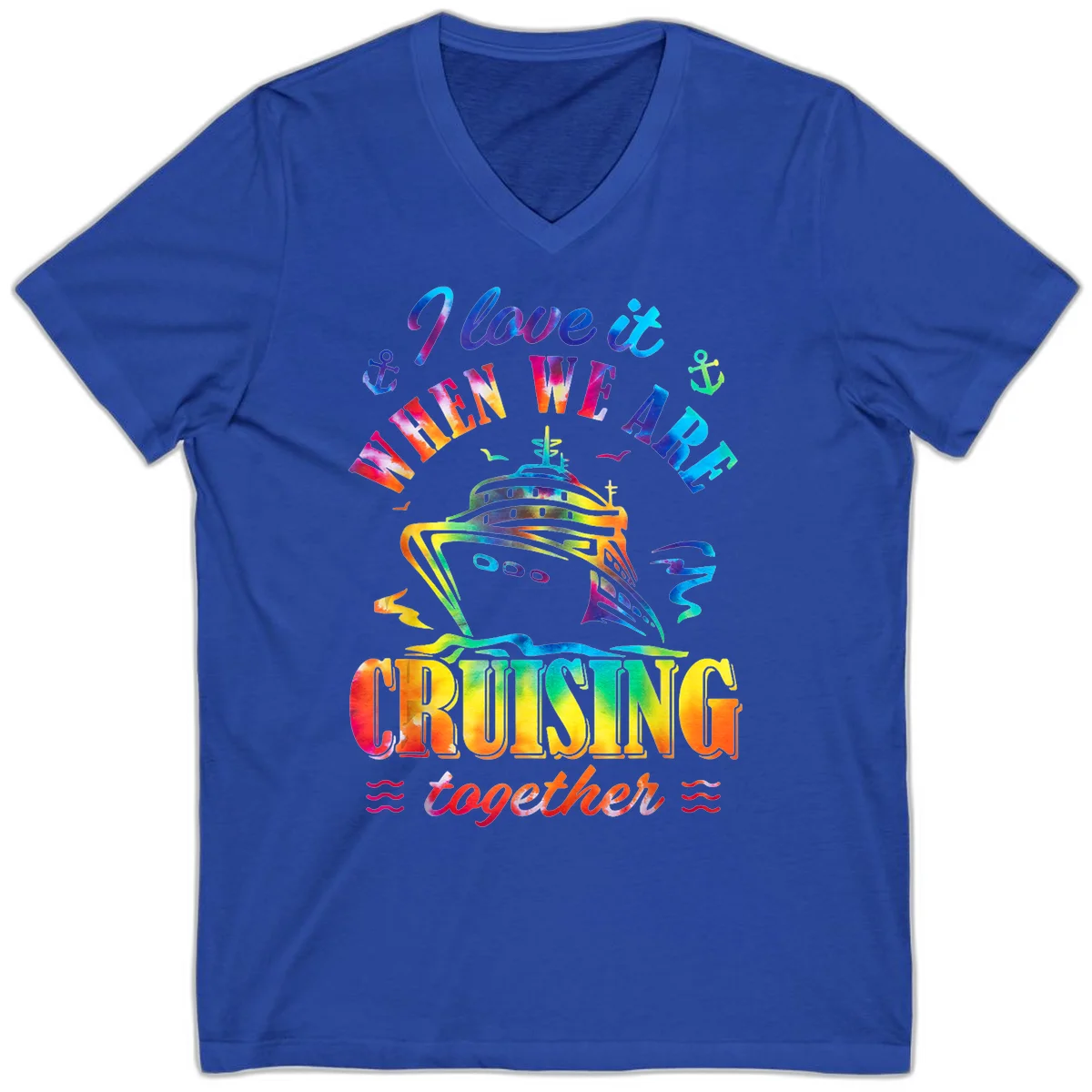 I Love It When We're Cruising Together V-Neck in True Royal