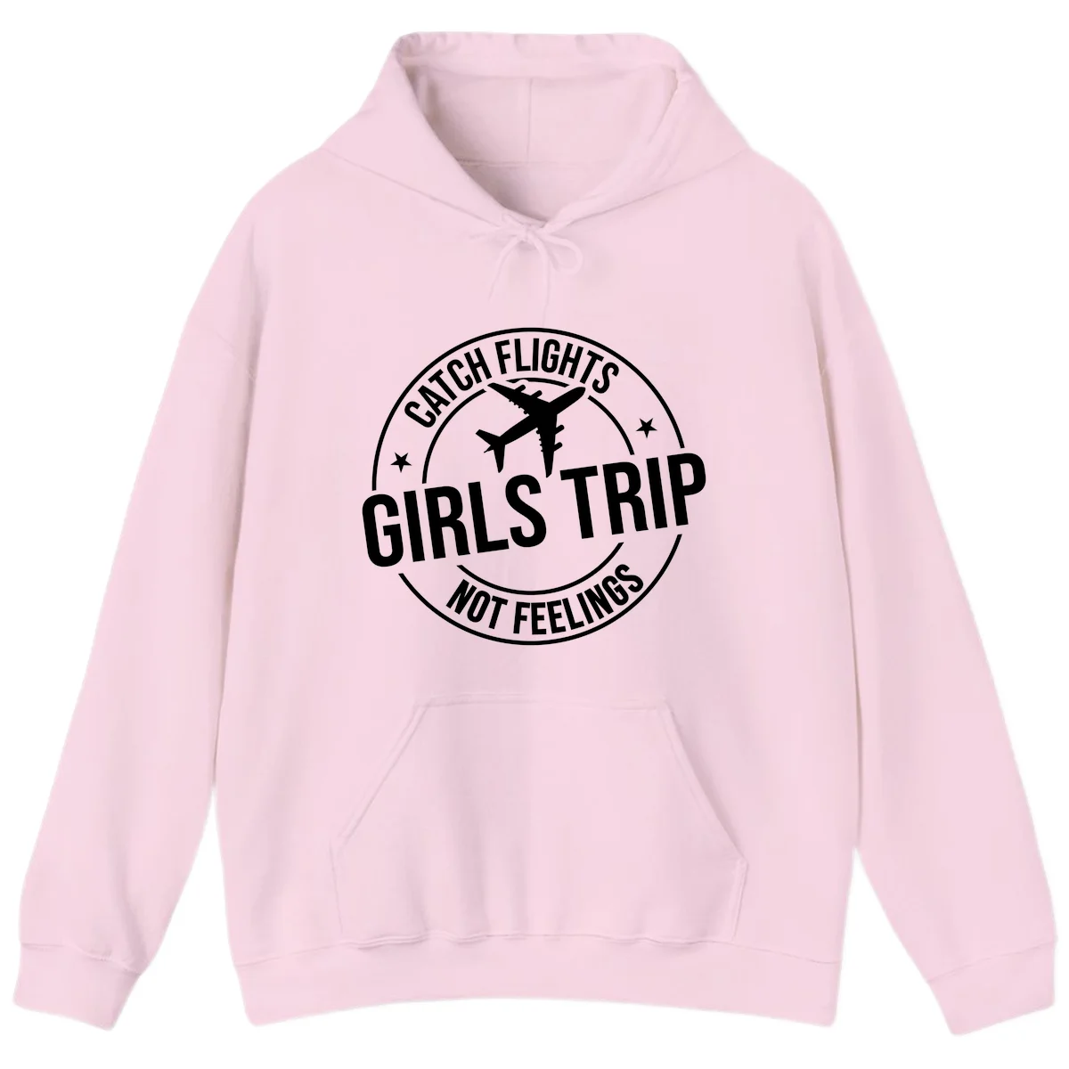 Catch Flights Not Feelings Girls Trip Hoodie in Light Pink