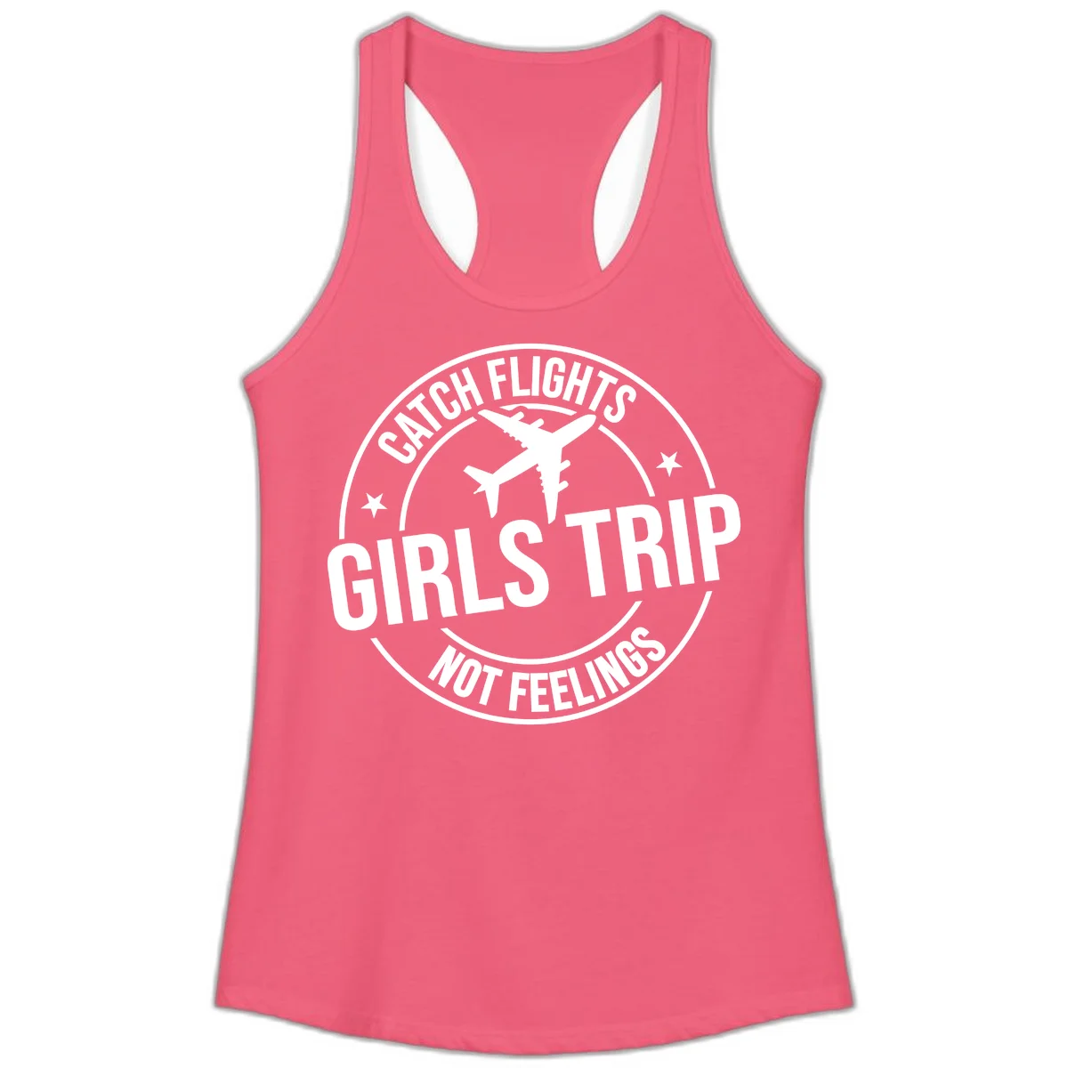 Catch Flights Not Feelings Girls Trip Ladies Tank in Hot Pink