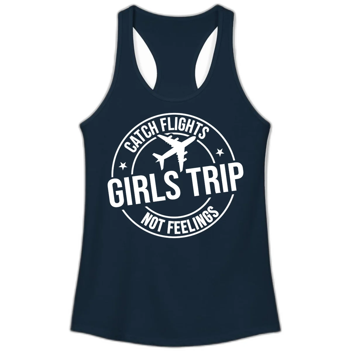 Catch Flights Not Feelings Girls Trip Ladies Tank in Solid Midnight Navy