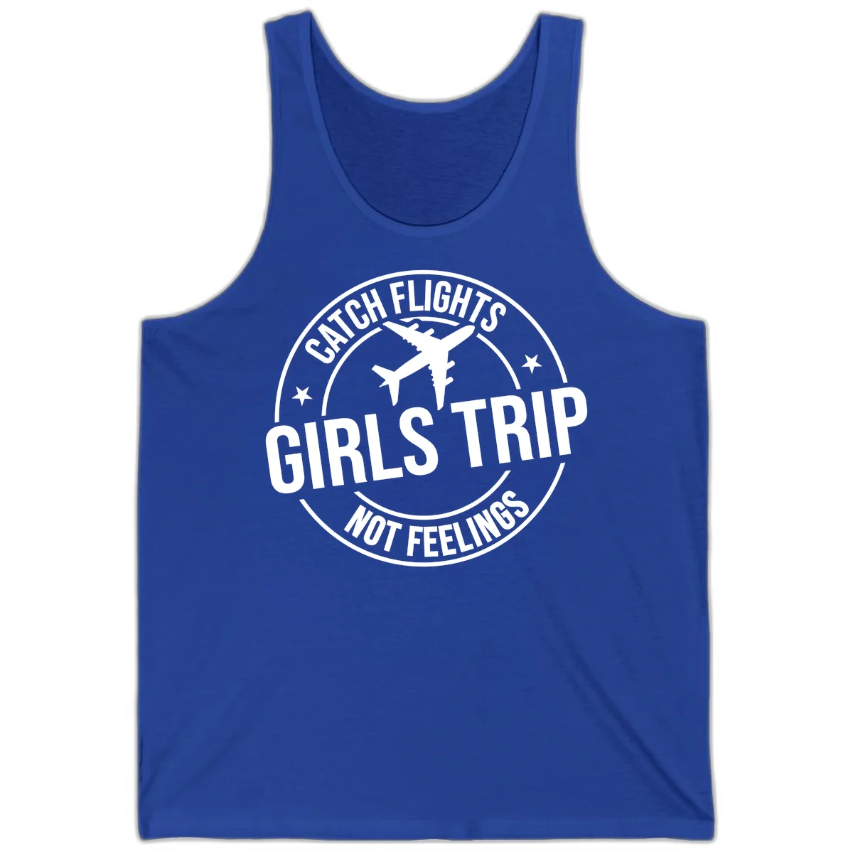 Catch Flights Not Feelings Girls Trip Tank in True Royal