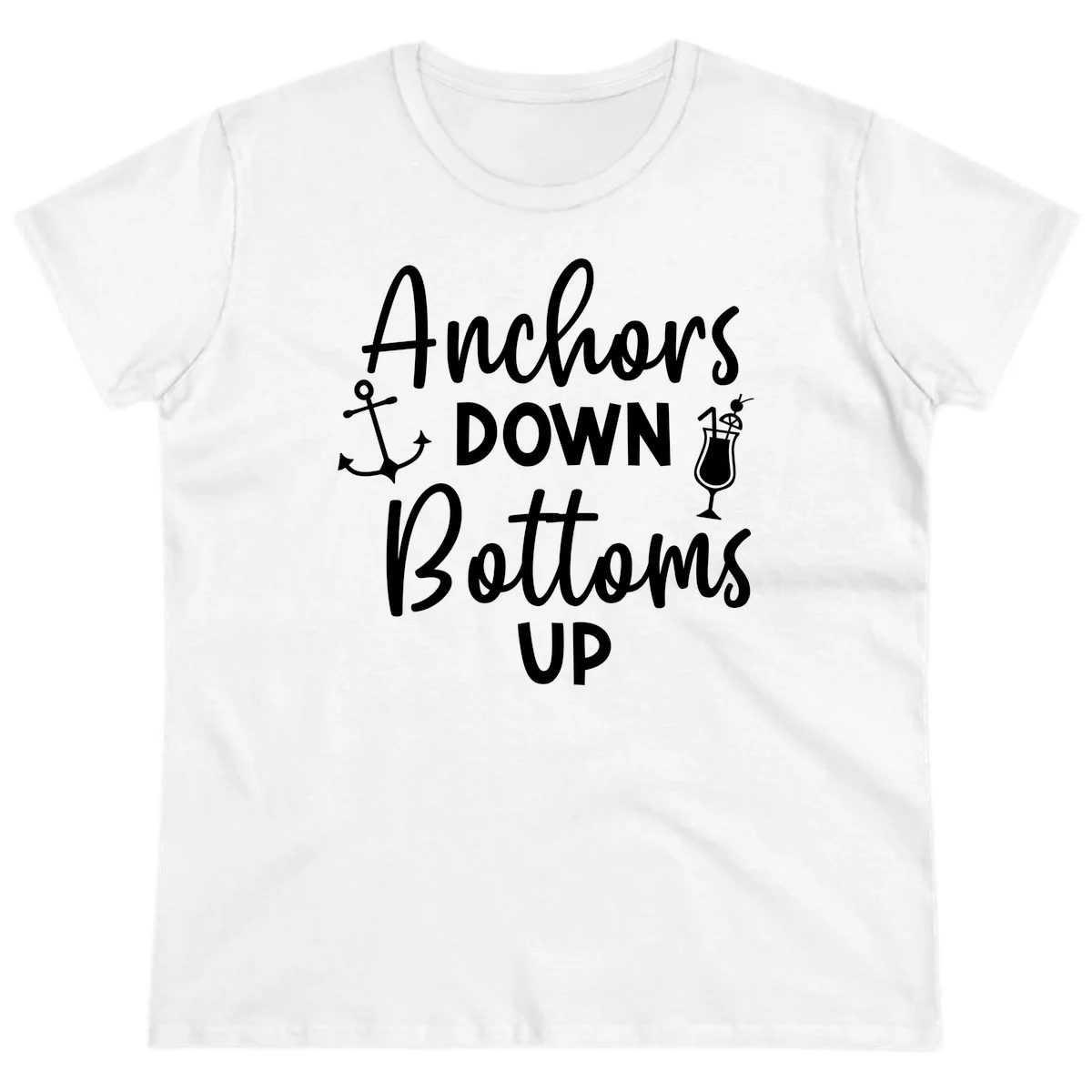 Anchors Down Bottoms Up Ladies Tee in White