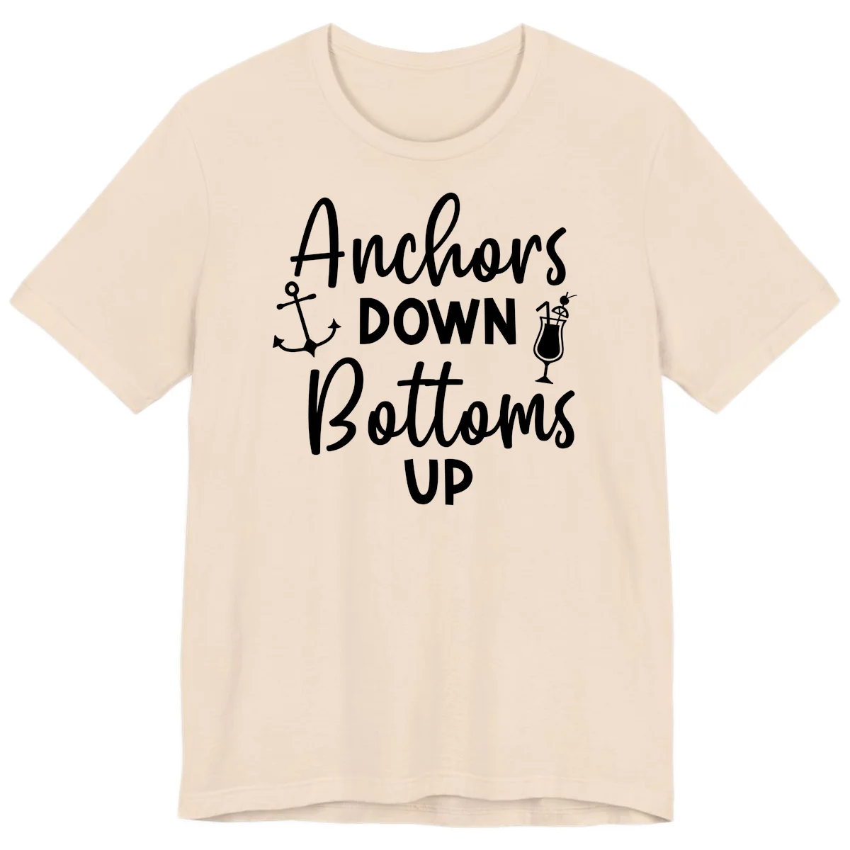 Anchors Down Bottoms Up Premium T-Shirt in Soft Cream