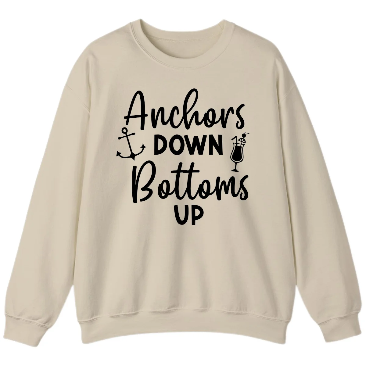 Anchors Down Bottoms Up Sweatshirt in Sand