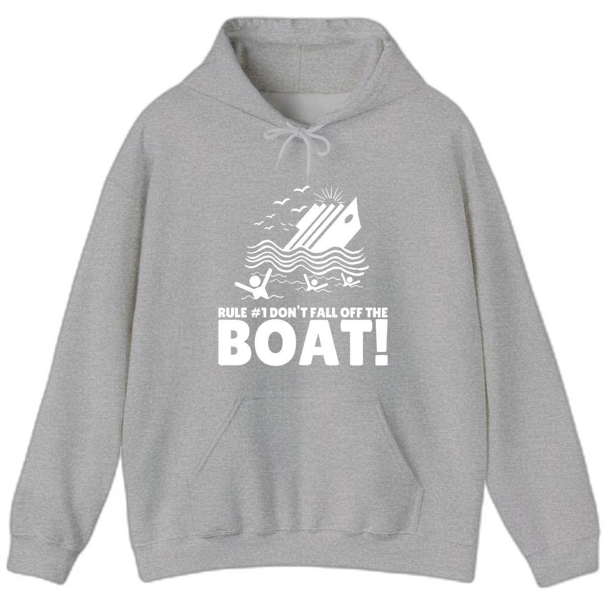 Don't Fall Off The Boat Hoodie in Sport Grey