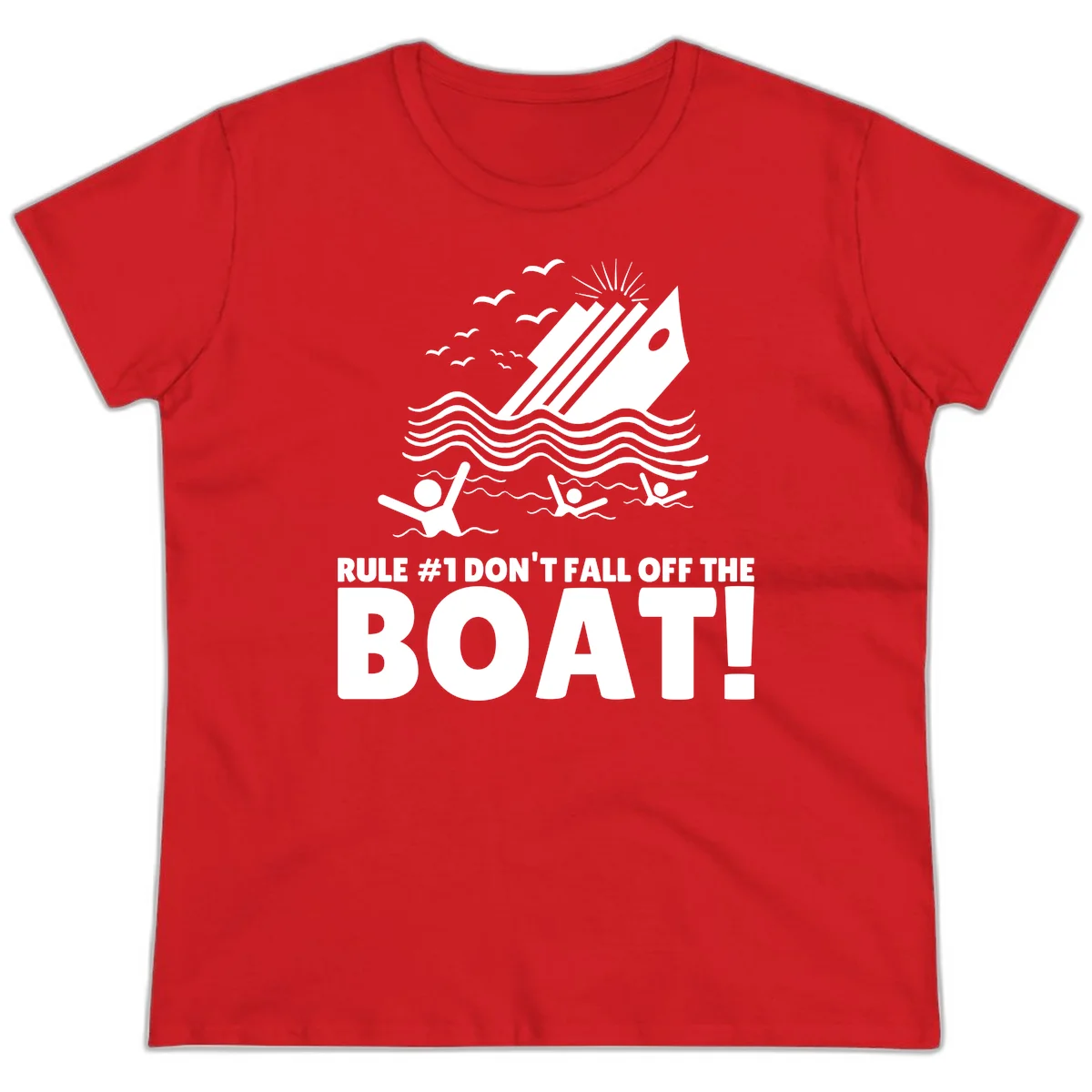 Don't Fall Off The Boat Ladies Tee in Red