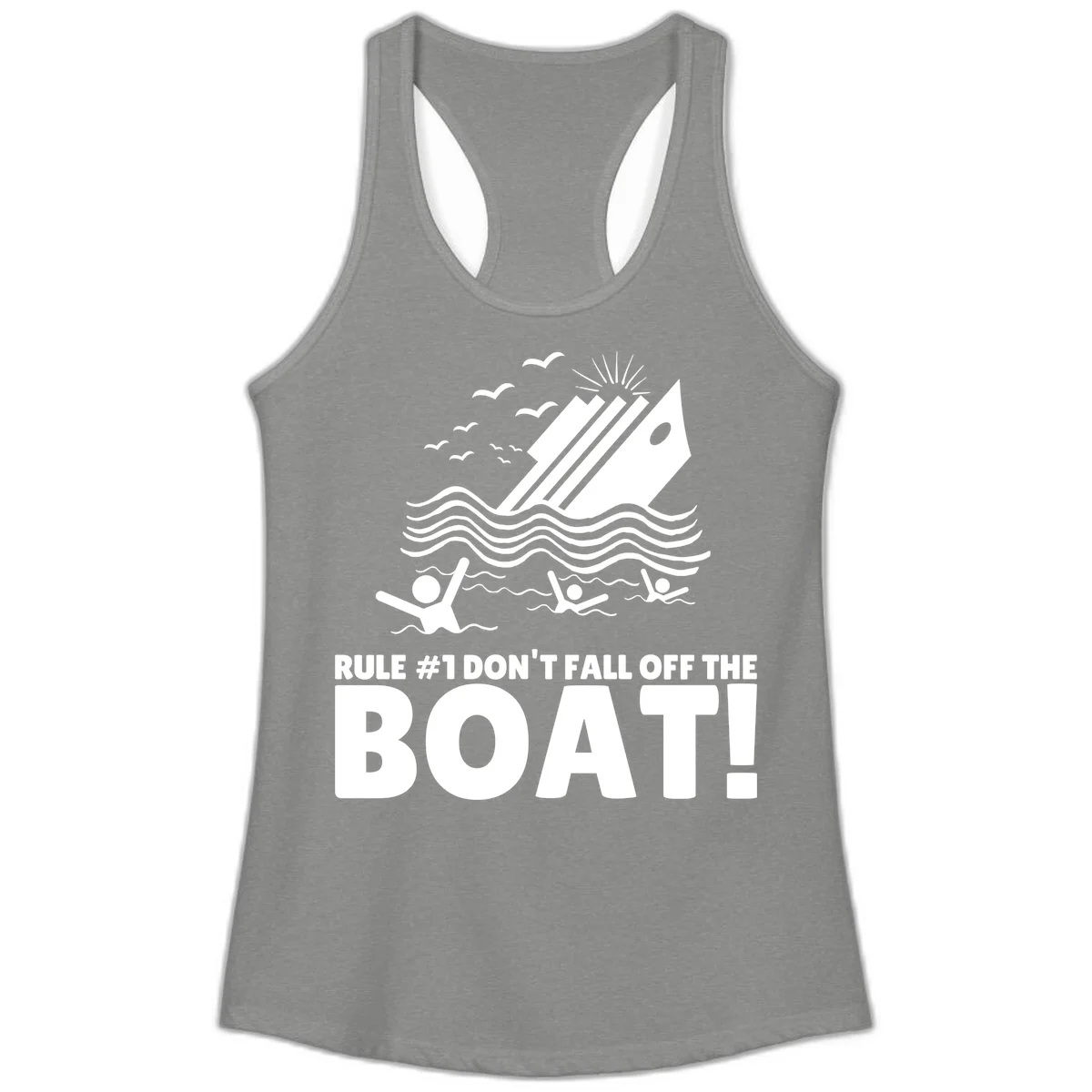 Don't Fall Off The Boat Ladies Tank in Heather Grey