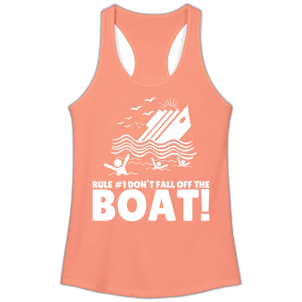 Don't Fall Off The Boat Ladies Tank in Solid Light Orange