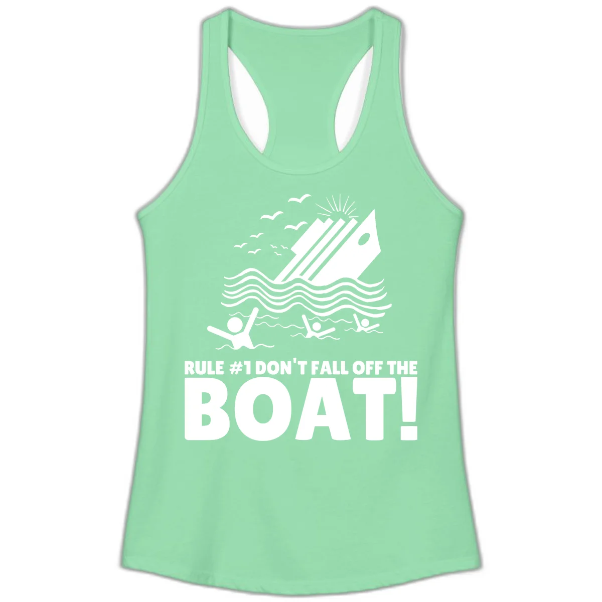 Don't Fall Off The Boat Ladies Tank in Solid Mint