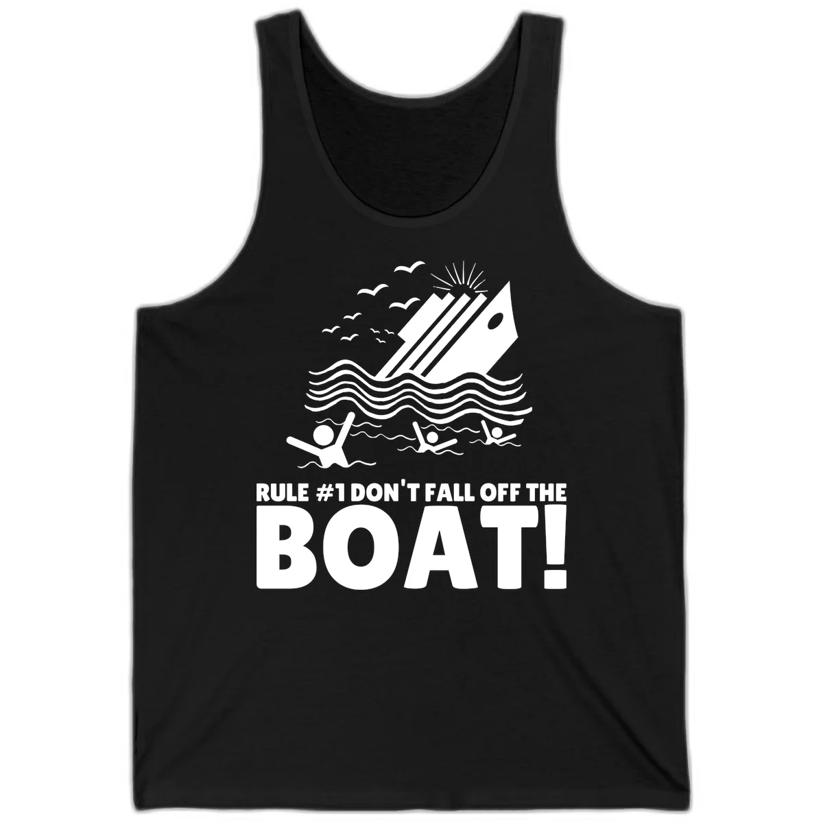 Don't Fall Off The Boat Tank in Black