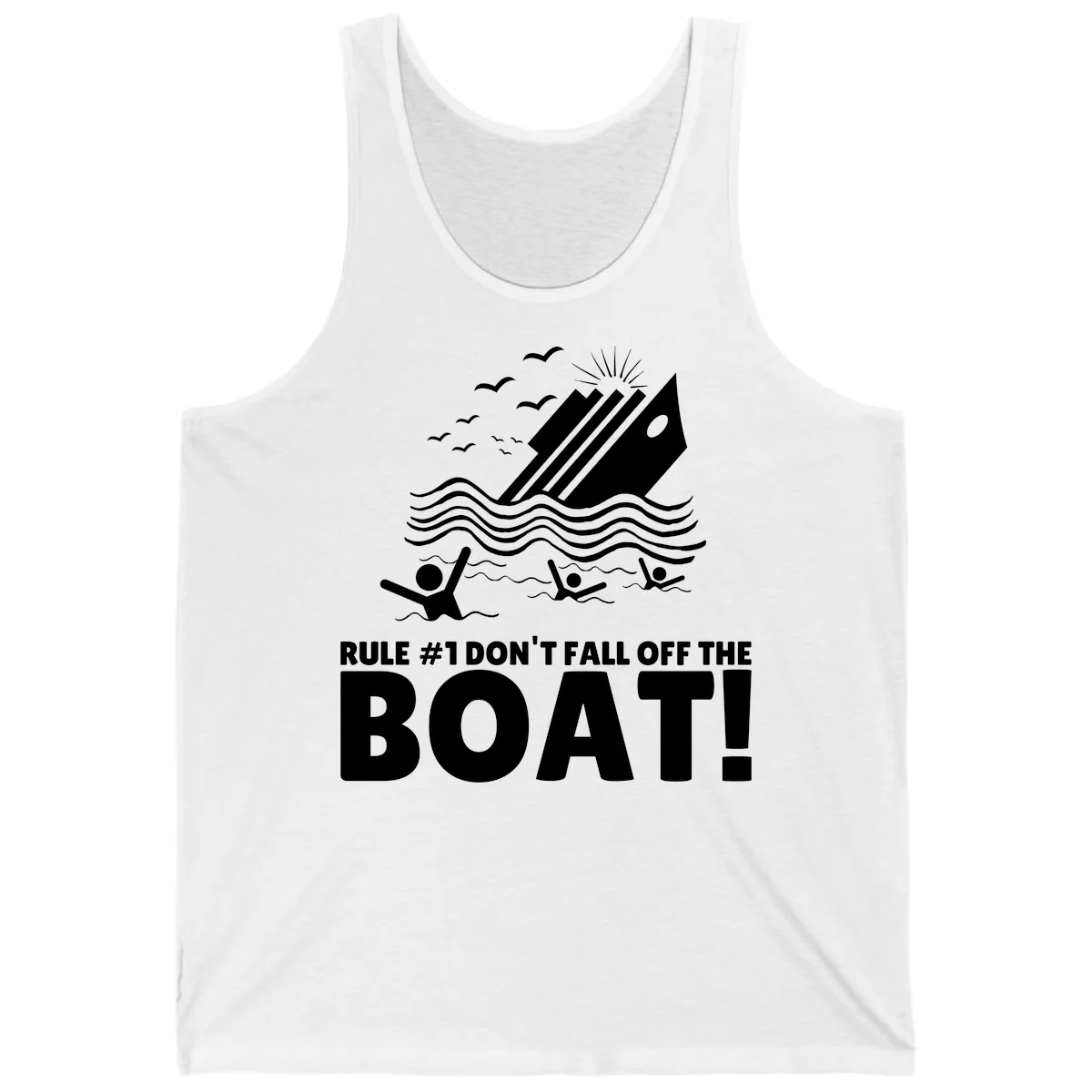 Don't Fall Off The Boat Tank in White
