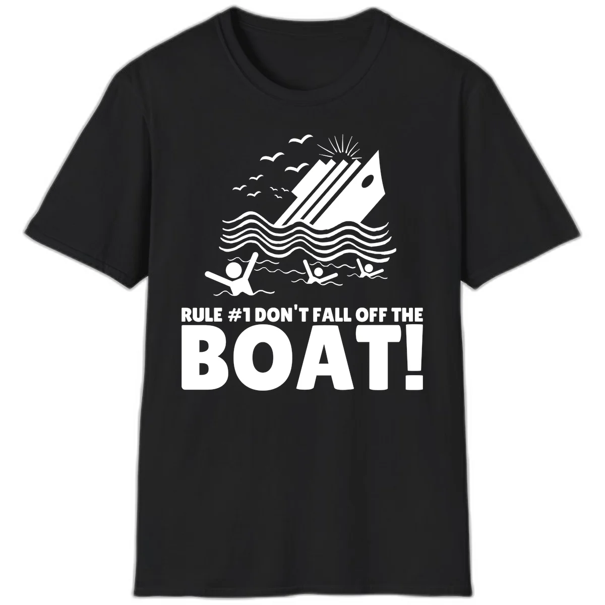 Don't Fall Off The Boat T-Shirt in Black
