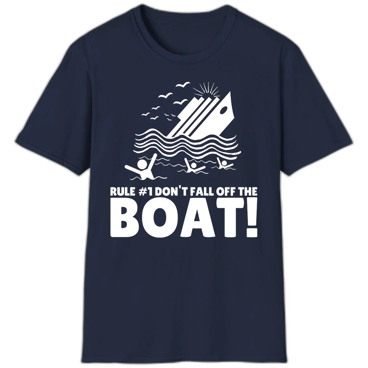 Don't Fall Off The Boat T-Shirt in Navy