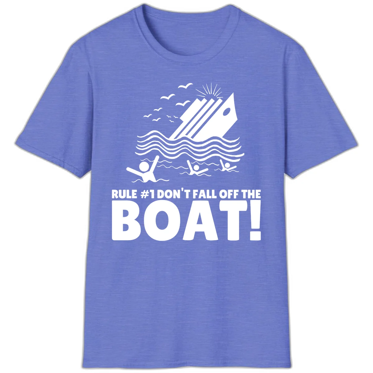 Don't Fall Off The Boat T-Shirt in Heather Royal