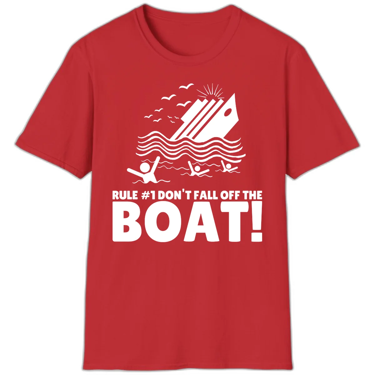Don't Fall Off The Boat T-Shirt in Red
