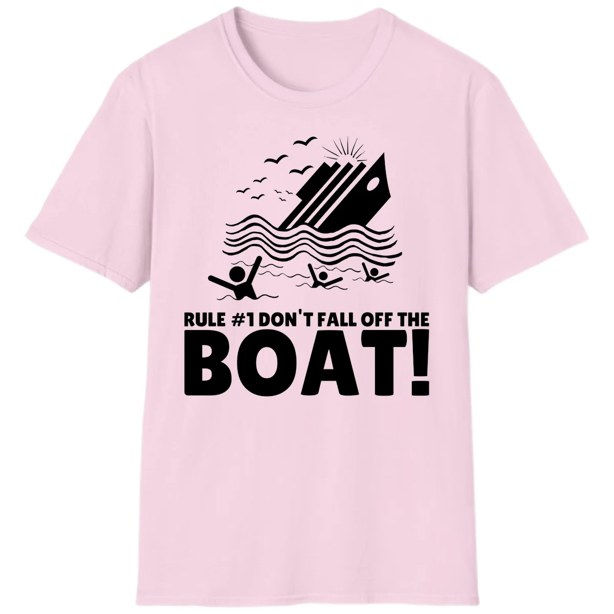 Don't Fall Off The Boat T-Shirt in Light Pink