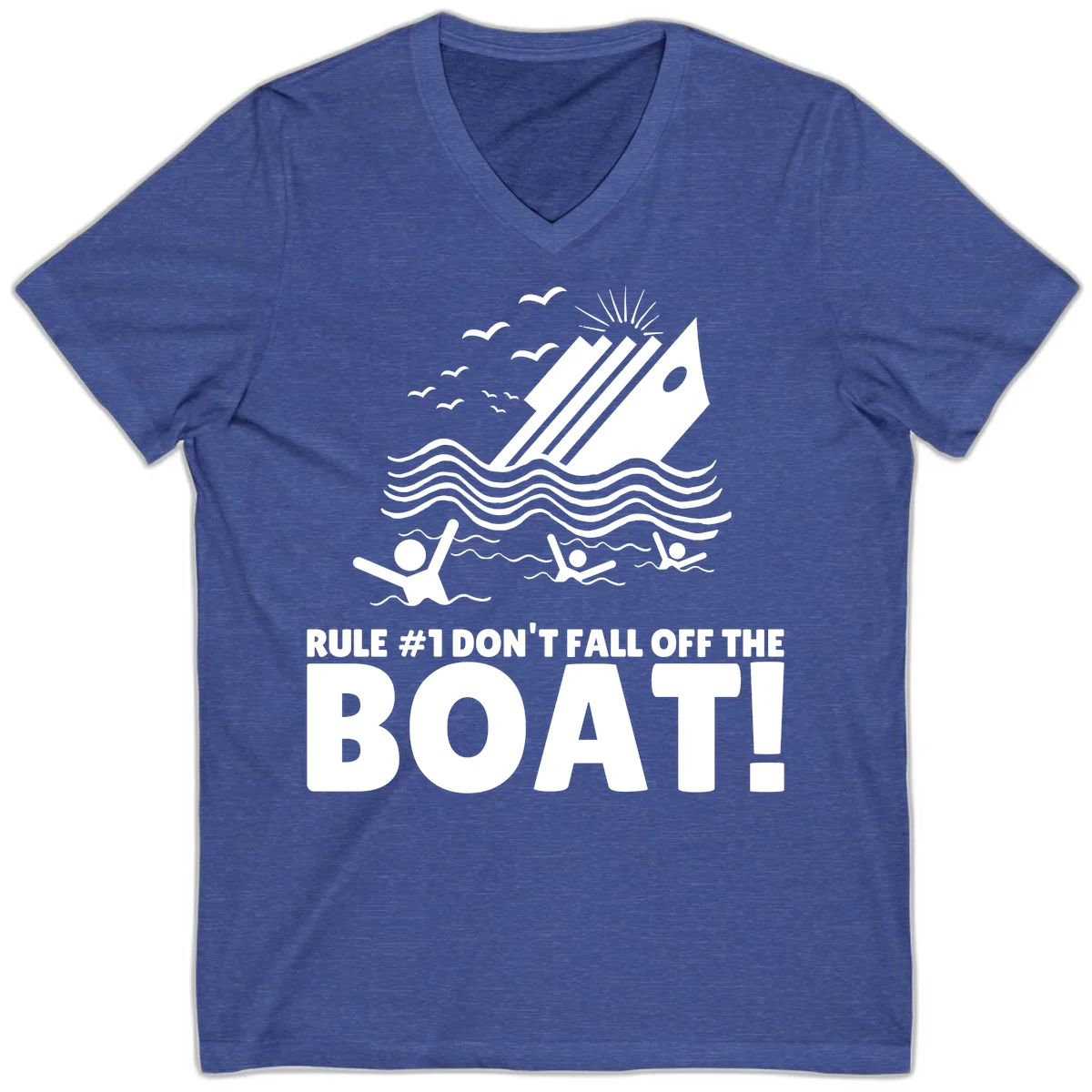 Don't Fall Off The Boat V-Neck in Heather True Royal