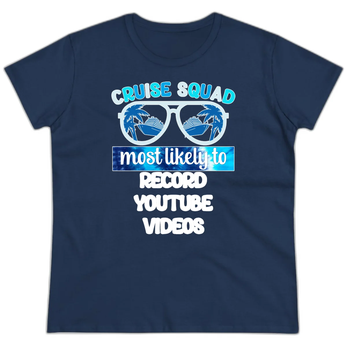 Cruise Squad Most Likely To Record Ladies Tee in Navy