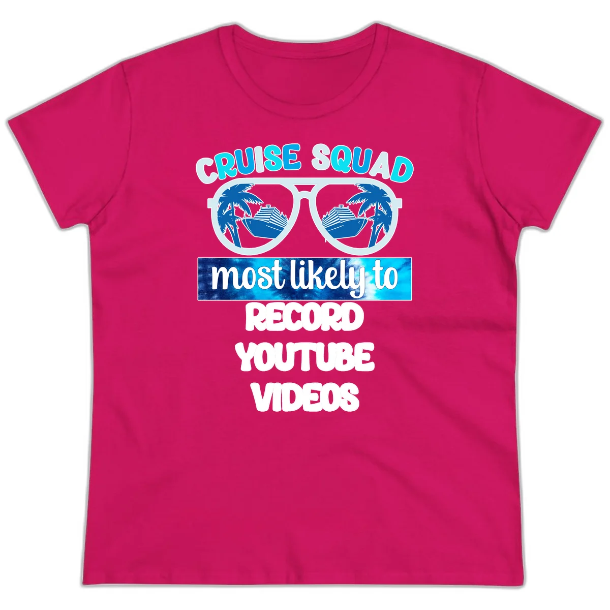 Cruise Squad Most Likely To Record Ladies Tee in Heliconia