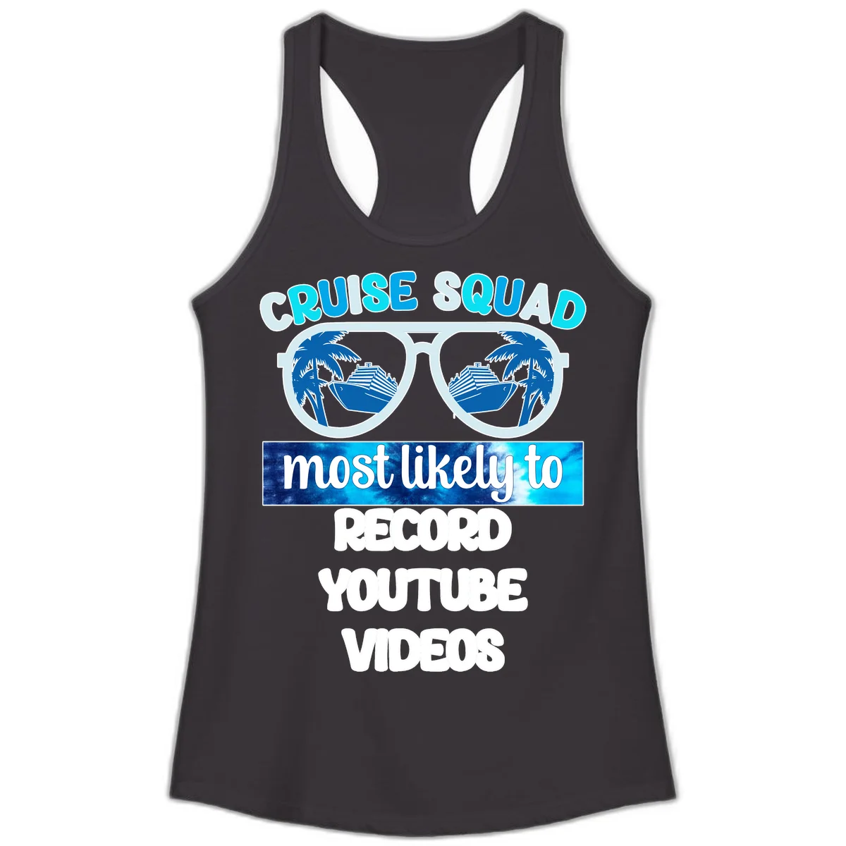 Cruise Squad Most Likely To Record Ladies Tank in Black