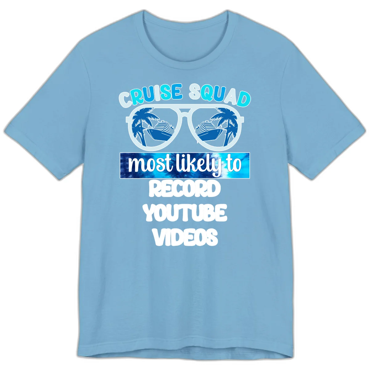 Cruise Squad Most Likely To Record Premium T-Shirt in Ocean Blue