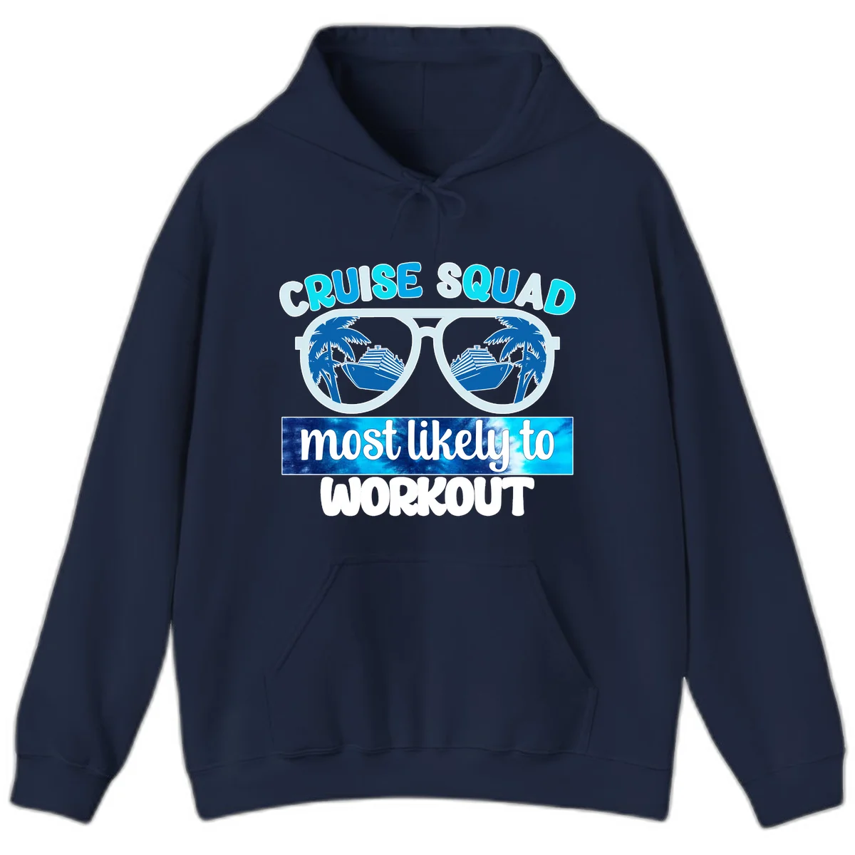 Cruise Squad Most Likely To Workout Hoodie in Navy