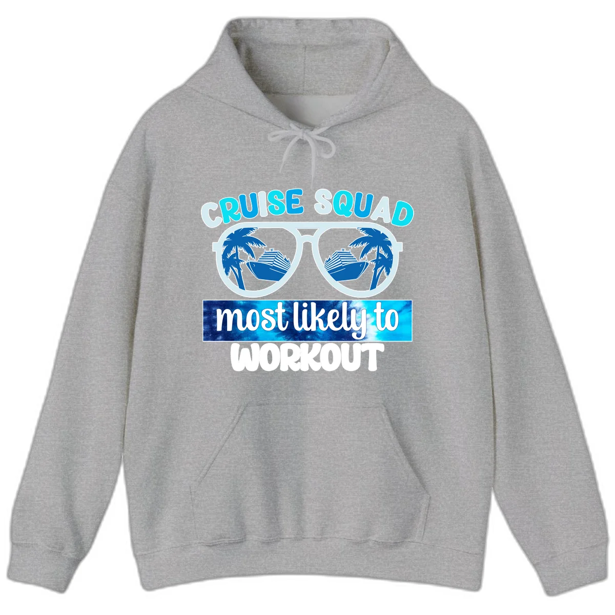 Cruise Squad Most Likely To Workout Hoodie in Sport Grey
