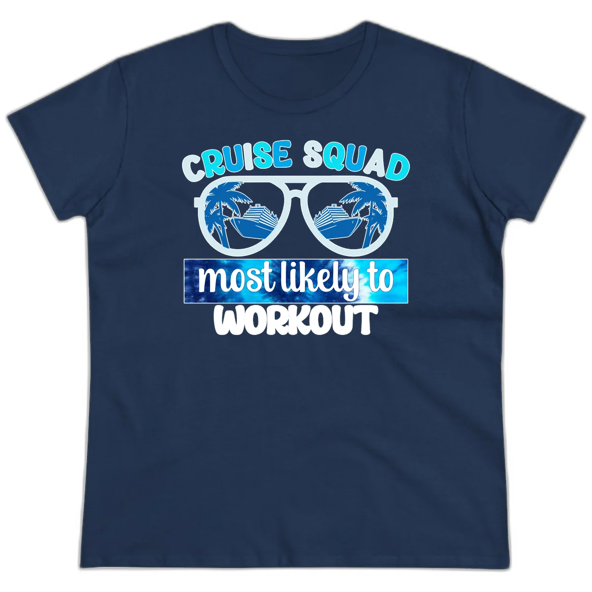 Cruise Squad Most Likely To Workout Ladies Tee in Navy