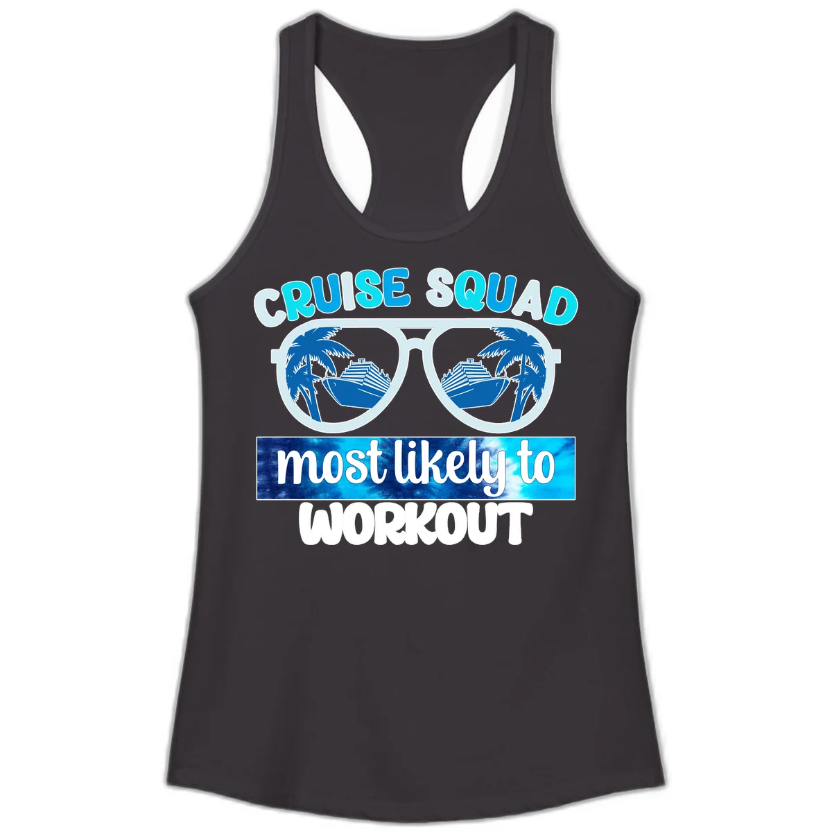 Cruise Squad Most Likely To Workout Ladies Tank in Black